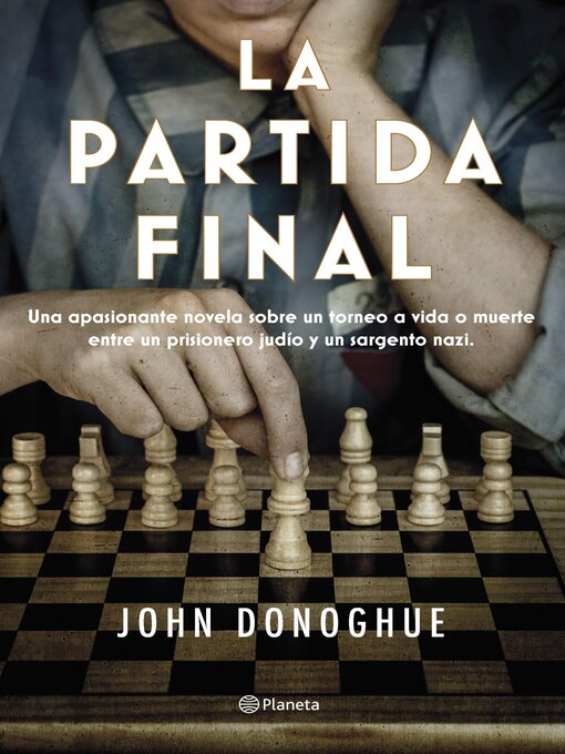 Title details for La partida final by John Donoghue - Available